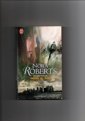 Nora roberts sauvée - roberts, du