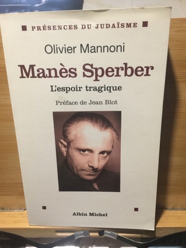 Manès sperber l - -, l'espoir