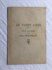 Perchellet AU TEMPS JADIS