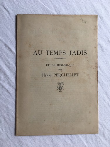 Perchellet temps jadis - au,