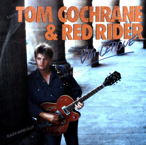 Tom cochrane red rider big - &,