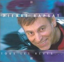 Tous les rêves rapsat - tous,