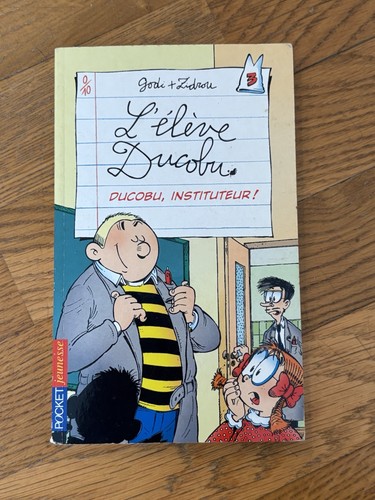 élève ducobu tome 3 - ducobu,