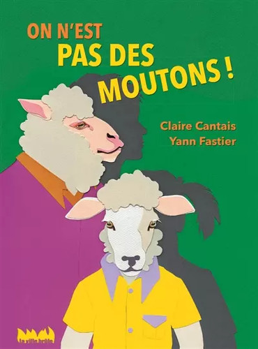 Est pas des - moutons,
