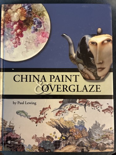 China paint and overglaze - china,