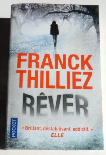 Franck thilliez rêver livre - thilliez, "rÊver"