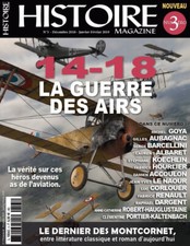 HISTOIRE MAGAZINE 3 LA VERITE SUR CES HEROS DEVENUS AS DE L'AVIATION 14 - 18 