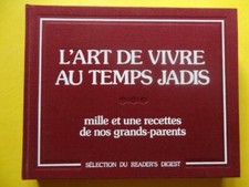 L'Art de Vivre au Temps Jadis