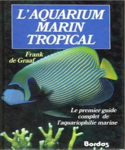 Aquarium marin tropical - l':, le