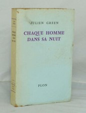 GREEN (Julien) - Chaque homme dans sa nuit - 1960