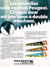 ADVERTISING ADVERTISING 064 1978 PEUGEOT TOOLING egoine saw