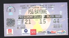 ticket football PSG-BAYONNE coupe de France  février 2004  P42178