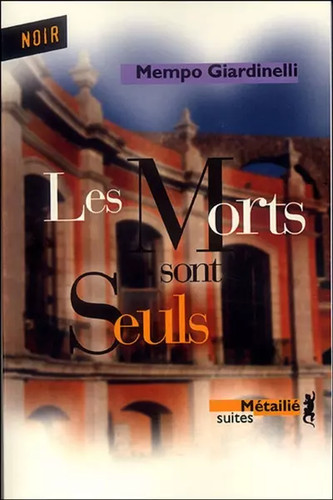 Les morts sont seuls mempo - les,