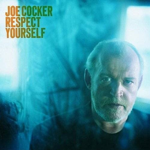 Joe cocker respect yourself - joe,