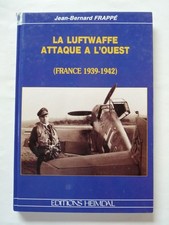 LA LUFTWAFFE ATTACK A L'OUEST (FRANCE 1939-1942) .J-B Stripped Editions HEIMDAL