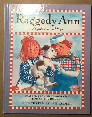 Raggedy ann and rags johnny - ann, by
