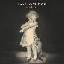 Pavlov's Dog Wonderlust