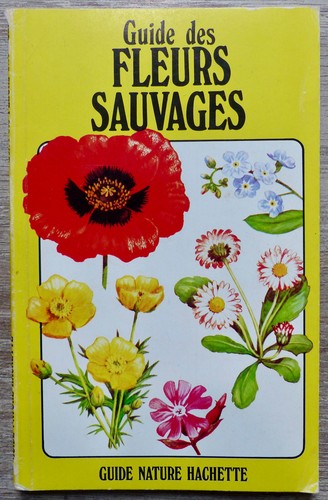 Guide des fleurs sauvages - des,