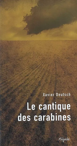 Cantique des carabines - le,