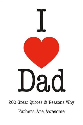 Love dad 200 - 200, quotes