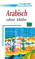 Assimil. Arabisch ohne Mühe