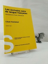 Les écrivains noirs de langue française, Lilyan Kesteloot 1983