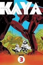 Wes Craig Kaya Book Three