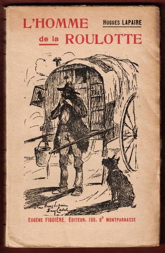 Homme roulotte hugues - de, la