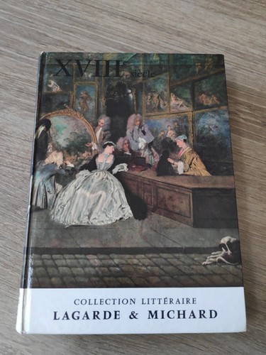 Xviiie siecle lagarde et - xviiie,