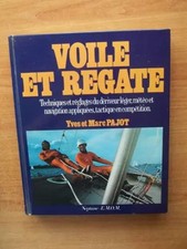 Voile et Regate. Techniques et