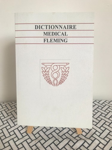 Dictionnaire medical fleming - dictionnaire,