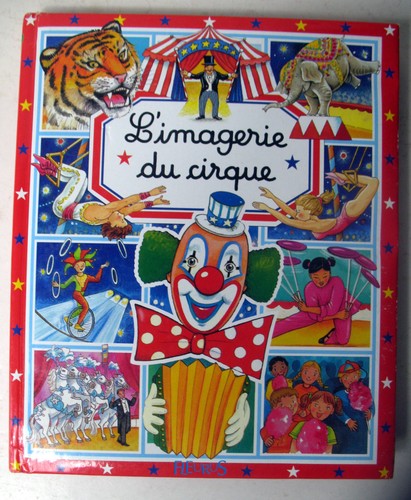Imagerie cirque fleurus - l'imagerie,