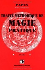Traité méthodique de magie