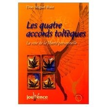 Les quatre accords toltèques