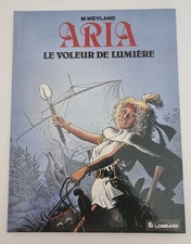BD ARIA TOME 14 EO - NEUF - WEYLAND - LE VOLEUR DE LUMIERE