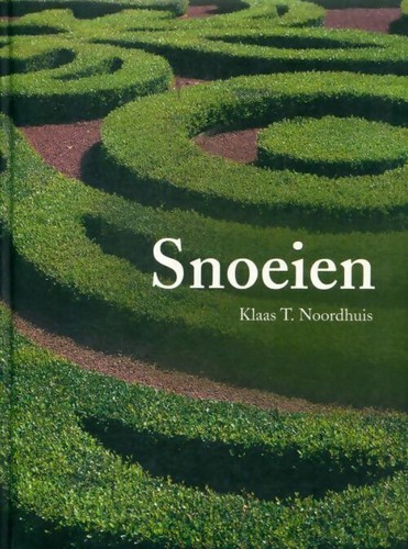 Snoeien klaas noordhuis - -, t