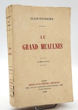 Alain-Fournier : LE GRAND