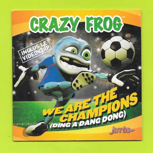 Crazy frog are the - we,