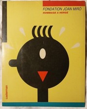 LIVRE FONDATION JOAN MIRO - HOMMAGE À HERGÉ TINTIN  -- Editions CASTERMAN 1986