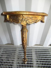 OLD SMALL GILDED WOODEN CONSOLE LOUIS XV STYLE