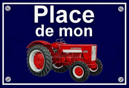 Plaque place mon tracteur - ",