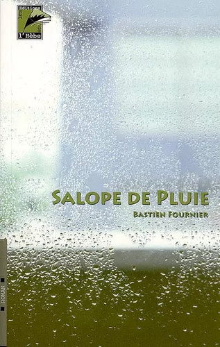 Salope pluie bastien - de, pluie,