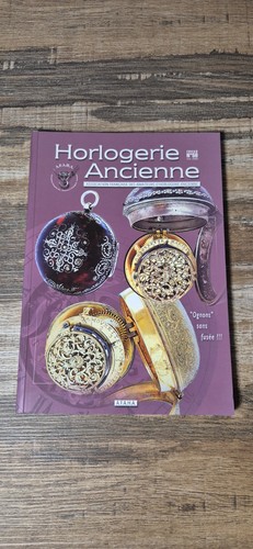 Revue horlogerie ancienne - revue,