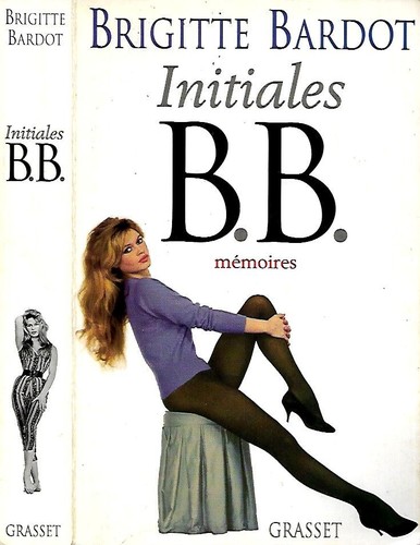Brigitte bardot autobiographie - bardot,