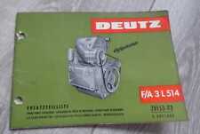 Deutz Engines F3L514 + A3L514 Parts List
