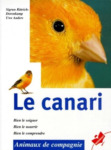 Canari bien le soigner - le,