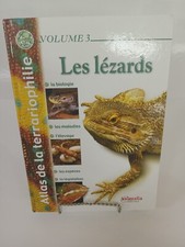 Atlas de la terrariophilie - Vol. 3 - Les lézards : Biologie, maladie, élevage..