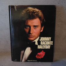 Livre Johnny Hallyday -  Johnny raconte Hallyday 1982