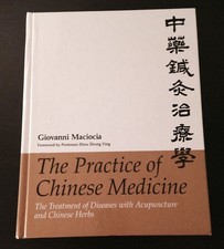 Practice of Chinese Medicine by Giovanni Maciocia
