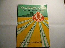 Freins pneumatiques pour